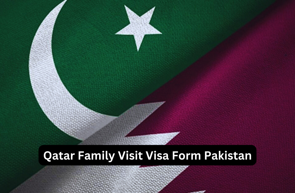 Qatar Family Visit Visa Form Pakistan